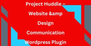 Project Huddle – Website & Design Communication Wordpress Plugin (Core Plugin + Addons)
