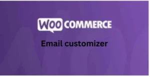 WooCommerce Email Customizer
